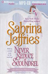 Never Seduce a Scoundrel (School for Heiresses) by Sabrina Jeffries Paperback Book