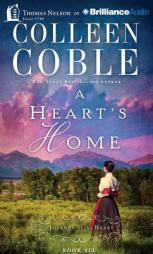 A Heart's Home by Colleen Coble Paperback Book