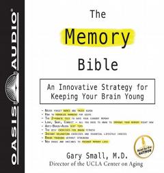 The Memory Bible: An Innovative Strategy For Keeping Your Brain Young by Gary Small Paperback Book