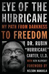 Eye of the Hurricane: My Path from Darkness to Freedom by Rubin 