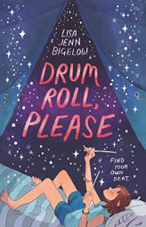 Drum Roll, Please by Lisa Jenn Bigelow Paperback Book