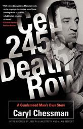 Cell 2455, Death Row: A Condemned Man's Own Story by Caryl Chessman Paperback Book