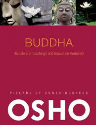 Buddha: Its History and Teachings and Impact on Humanity [With CD (Audio)] by Osho Paperback Book