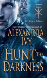 Hunt the Darkness by Alexandra Ivy Paperback Book