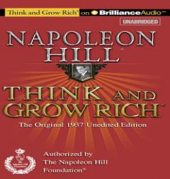 Think and Grow Rich (1937 Edition): The Original 1937 Unedited Edition by Napoleon Hill Paperback Book