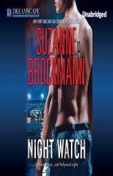 Night Watch (Tall, Dark & Dangerous) by Suzanne Brockmann Paperback Book
