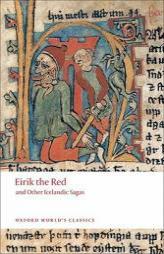 Eirik The Red and Other Icelandic Sagas (Oxford World's Classics) by Gwyn Jones Paperback Book