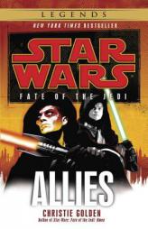 Star Wars: Fate of the Jedi: Allies by Christie Golden Paperback Book