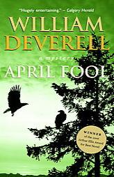 April Fool by William Deverell Paperback Book