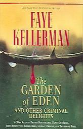 The Garden of Eden and Other Criminal Delights by Faye Kellerman Paperback Book