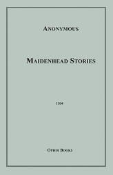 Maidenhead Stories by Anonymous Paperback Book