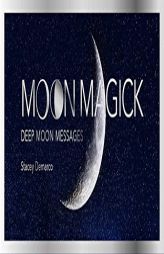Moon Magick: Deep Moon Messages (Mini Inspiration Cards) by Stacey DeMarco Paperback Book