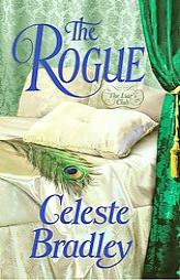 The Rogue (Liar's Club, Book 5) by Celeste Bradley Paperback Book