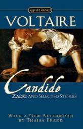 Candide, Zadig and Selected Stories by Voltaire Paperback Book