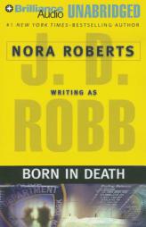 Born in Death (In Death Series) by J. D. Robb Paperback Book
