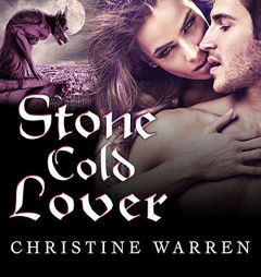 Stone Cold Lover (The Gargoyles Series) by Christine Warren Paperback Book