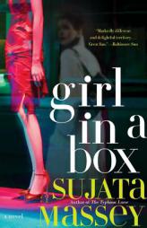 Girl in a Box (Rei Shimura Mysteries) by Sujata Massey Paperback Book