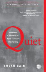 Quiet: The Power of Introverts in a World That Can't Stop Talking by Susan Cain Paperback Book