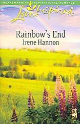 Rainbow's End by Irene Hannon Paperback Book