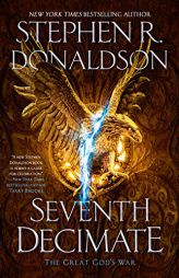 Seventh Decimate (The Great God's War) by Stephen R. Donaldson Paperback Book
