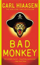 Bad Monkey by Carl Hiaasen Paperback Book