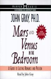 Mars and Venus in the Bedroom by John Gray Paperback Book