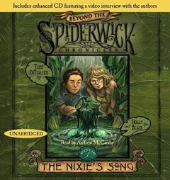 The Nixie's Song: #1 Beyond Spiderwick Chronicles Series by Holly Black Paperback Book