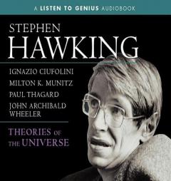Theories of the Universe (Listen to Genius) by Stephen Hawking Paperback Book