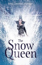 The Snow Queen (Magic Touch Books) by Hans Christian Andersen Paperback Book