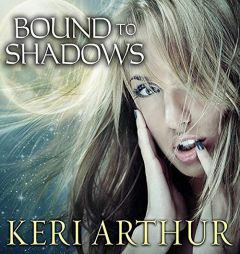 Bound to Shadows (The Riley Jenson Guardian Series) by Keri Arthur Paperback Book