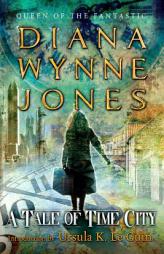 A Tale of Time City by Diana Wynne Jones Paperback Book