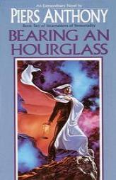 Bearing An Hourglass (Incarnations of Immortality, Book 2) by Piers Anthony Paperback Book