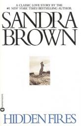 Hidden Fires by Sandra Brown Paperback Book