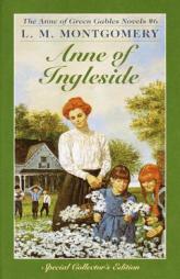 Anne of Ingleside (Anne of Green Gables, No. 6) by Lucy Maud Montgomery Paperback Book