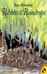 Rabbits and Raindrops (Picture Puffins) by Jim Arnosky Paperback Book
