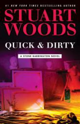 Quick & Dirty (A Stone Barrington Novel) by Stuart Woods Paperback Book