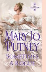 Sometimes A Rouge by Mary Jo Putney Paperback Book