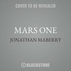 Mars One: Library Edition by Jonathan Maberry Paperback Book