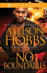No Boundaries: A Novel by Allison Hobbs Paperback Book