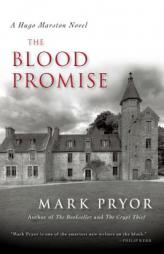 The Blood Promise: A Hugo Marston Novel by Mark Pryor Paperback Book
