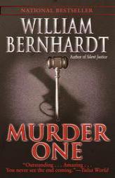 Murder One by William Bernhardt Paperback Book