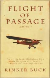Flight of Passage by Rinker Buck Paperback Book
