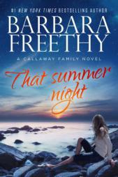 That Summer Night (The Callaways) by Barbara Freethy Paperback Book