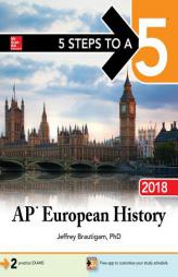 5 Steps to a 5: AP European History 2018 by Jeffrey Brautigam Paperback Book
