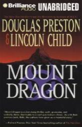 Mount Dragon by Douglas Preston Paperback Book