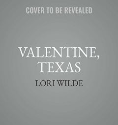 Valentine, Texas by Lori Wilde Paperback Book