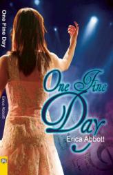 One fine Day by Erica Abbott Paperback Book