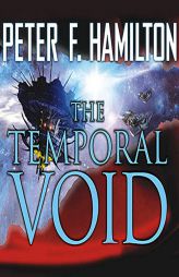The Temporal Void by Peter F. Hamilton Paperback Book