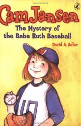 Cam Jansen and the Mystery of the Babe Ruth Baseball by David A. Adler Paperback Book