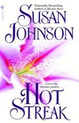 Hot Streak by Susan Johnson Paperback Book